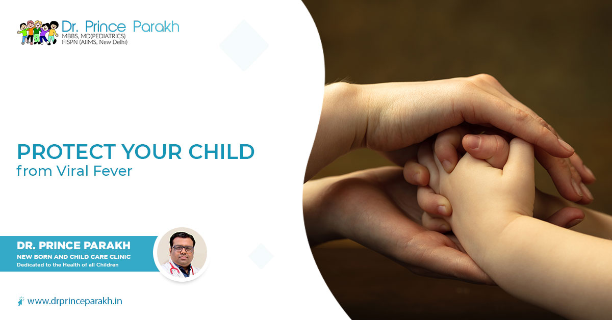 Protect your child from Viral Fever