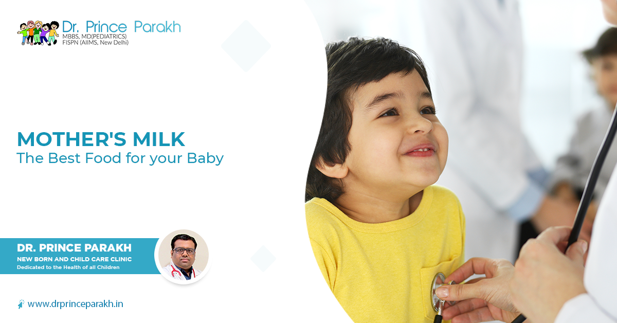 Mother's Milk: The Best Food for your Baby