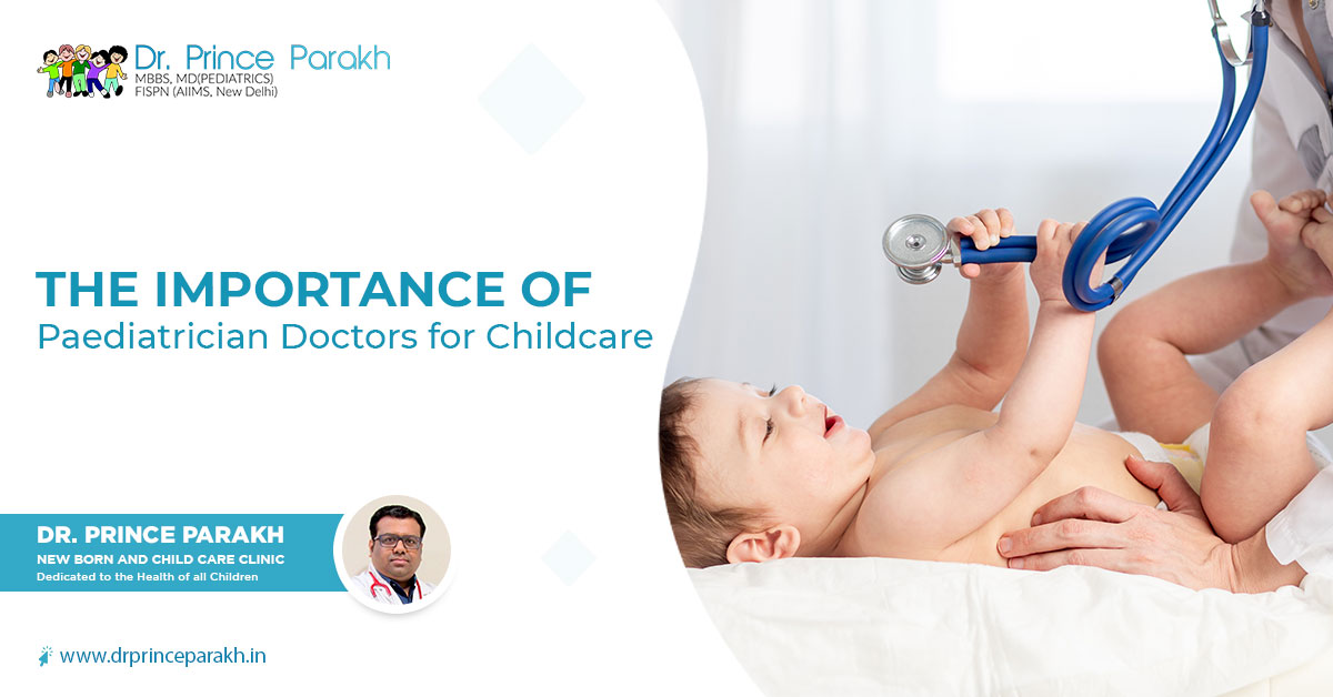 The Importance of Paediatrician Doctors for Childcare