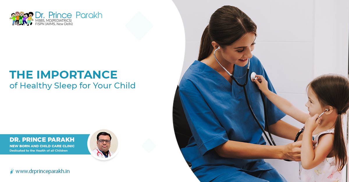The Importance of Healthy Sleep for Your Child