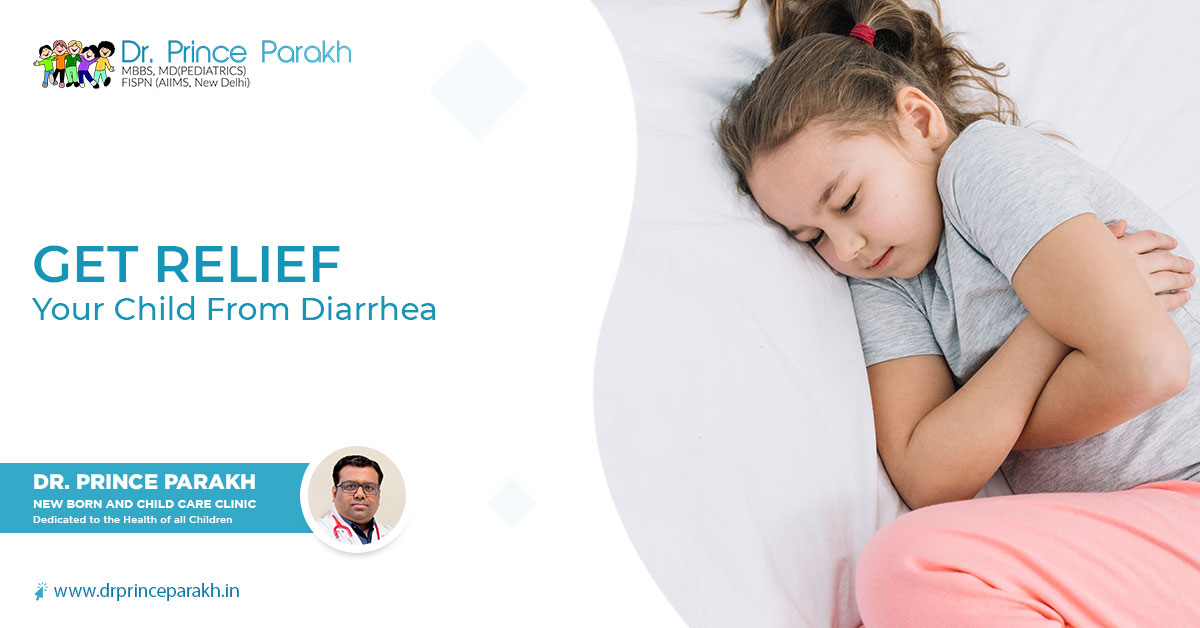 Get Relief Your Child From Diarrhea