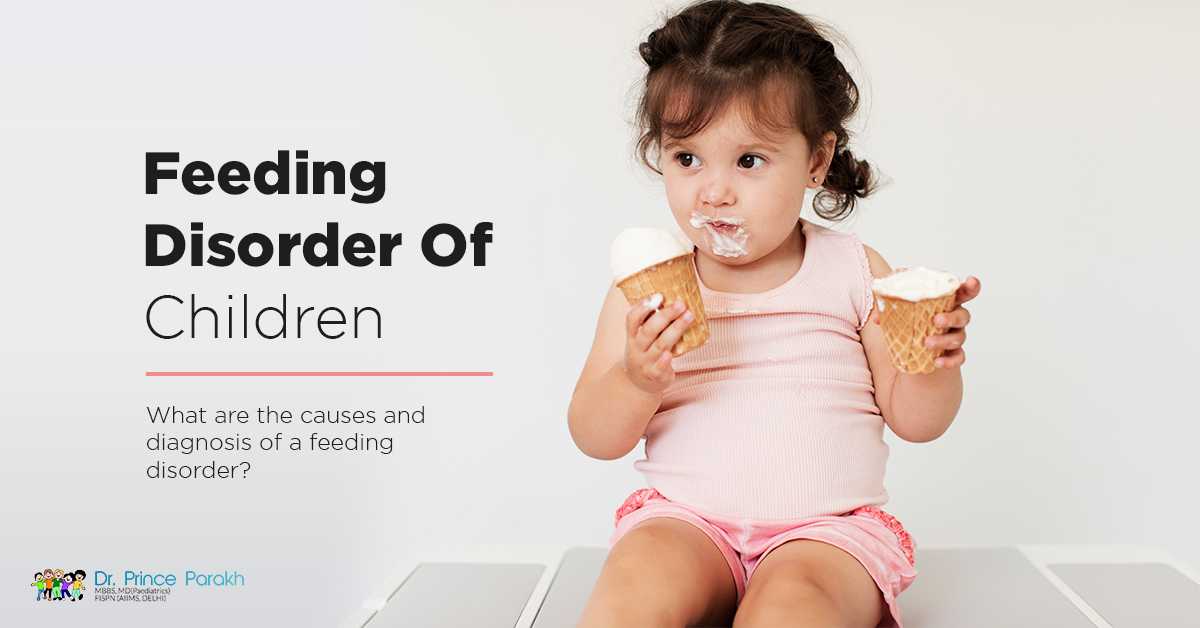 Feeding Disorder Of Children