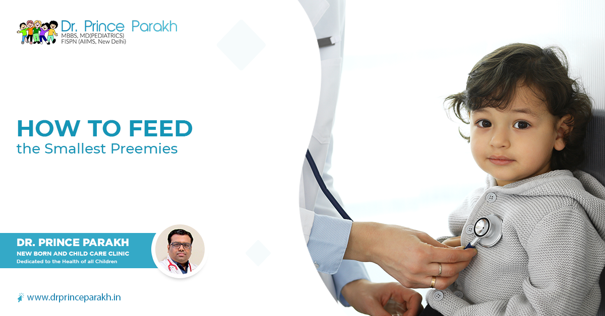 How to Feed the Smallest Preemies