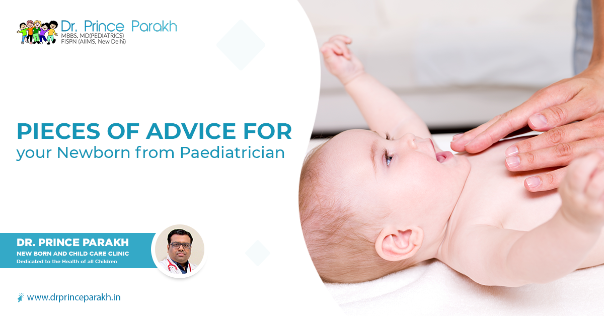 Pieces of Advice for your Newborn from Paediatrician