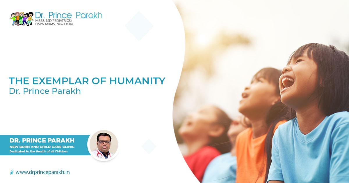 The Exemplar Of Humanity: Dr. Prince Parakh