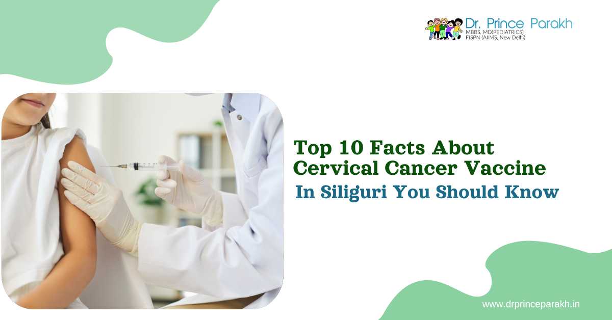 Top 10 Facts About Cervical Cancer Vaccine in Siliguri You Should Know