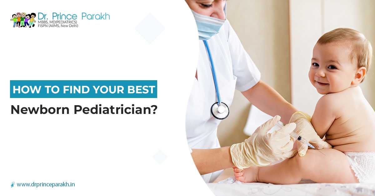 How To Find Your Best Newborn Pediatrician?