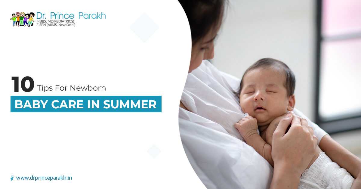 10 Tips for Newborn Baby Care in Summer