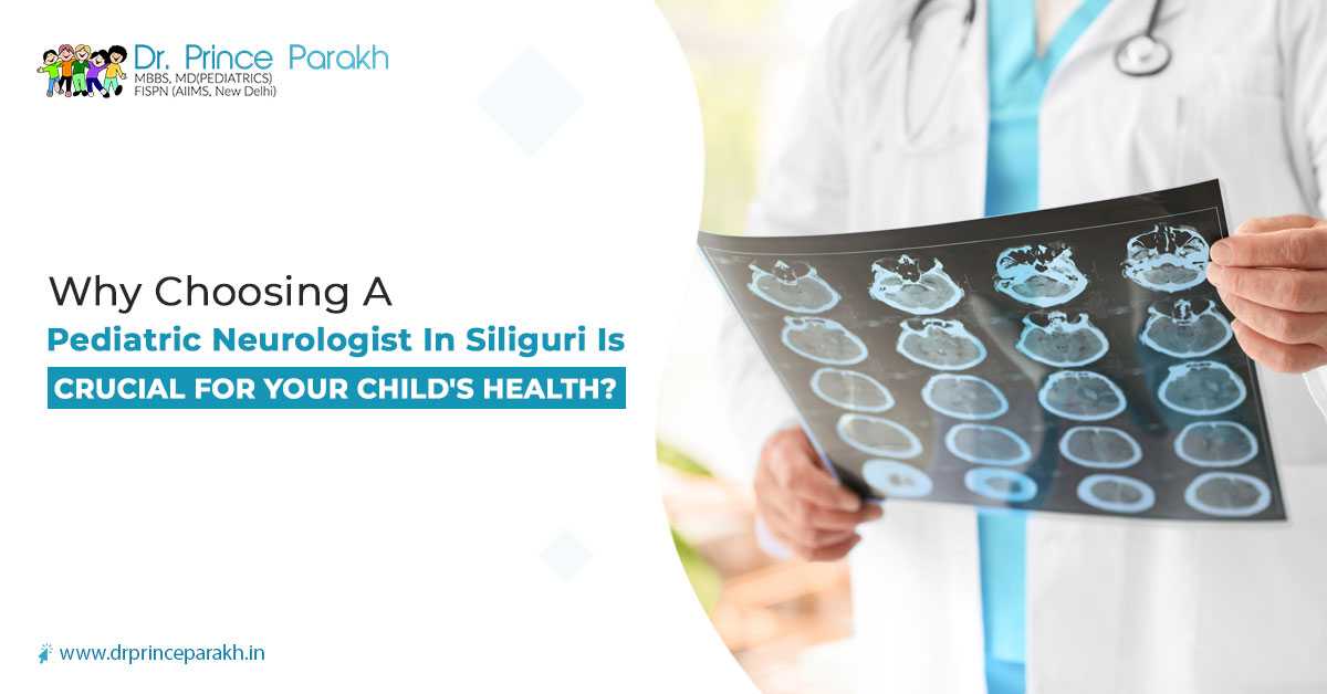 Pediatric Neurologist in Siliguri